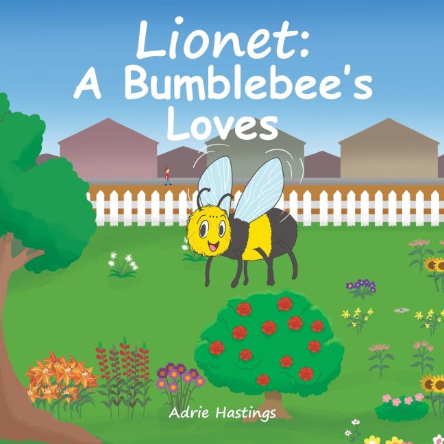 Lionet: A Bumblebees Loves