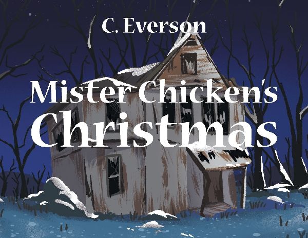 Mister Chickens Christmas