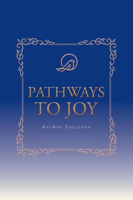 Pathways to Joy