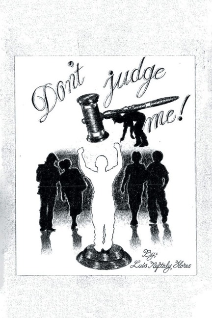 Dont Judge Me!