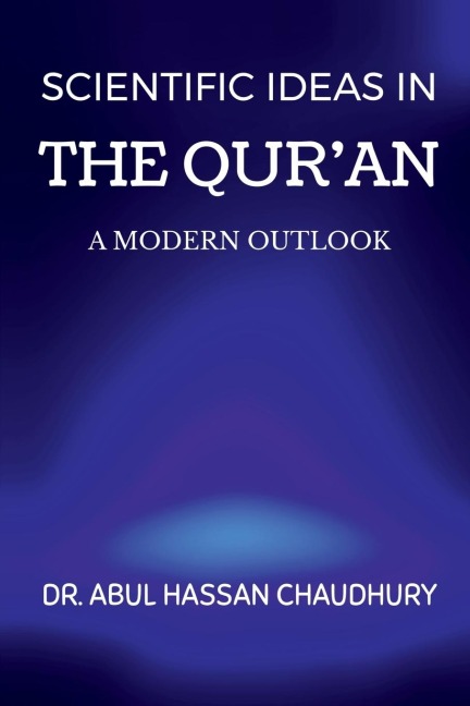 SCIENTIFIC IDEAS IN THE QURAN