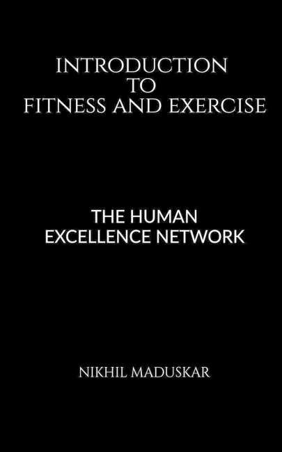 Introduction to Fitness and  Exercise