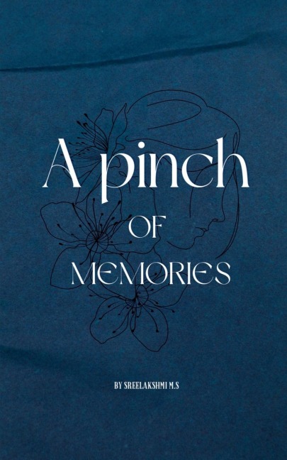 A Pinch of Memories