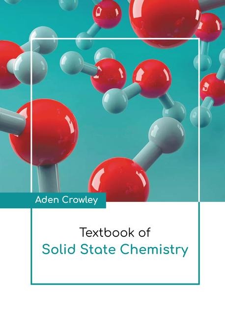 Textbook of Solid State Chemistry