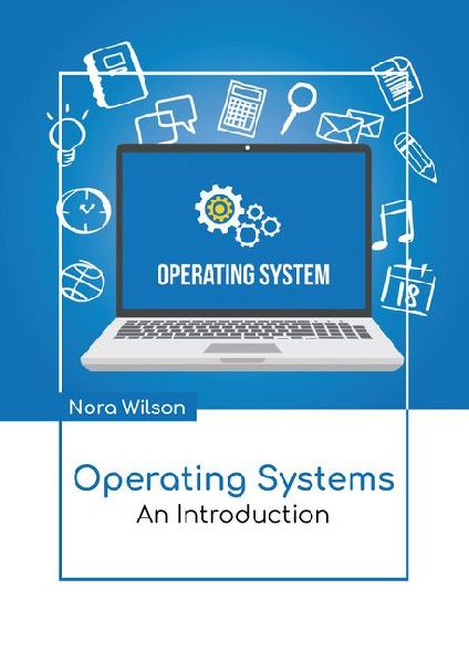 Operating Systems: An Introduction