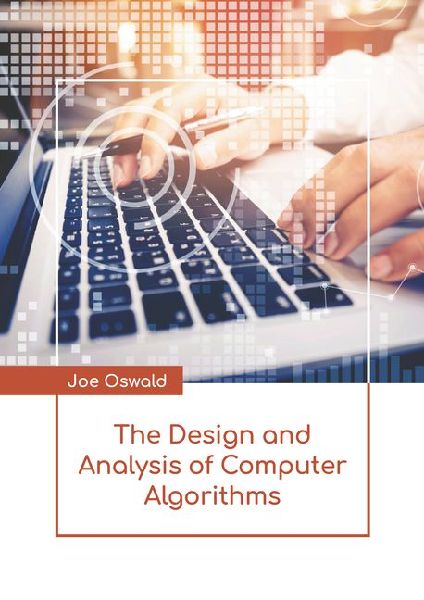 The Design and Analysis of Computer Algorithms
