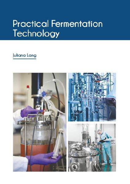 Practical Fermentation Technology
