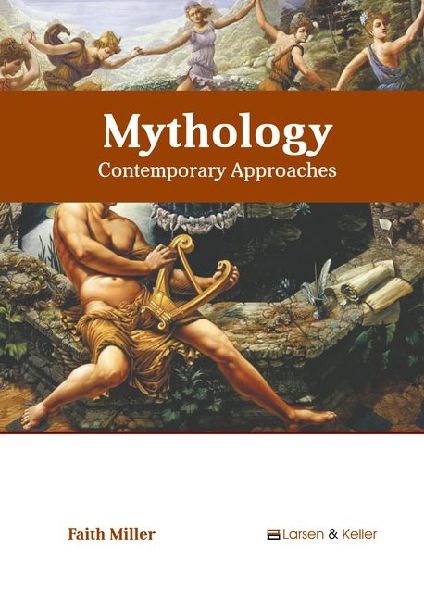 Mythology: Contemporary Approaches