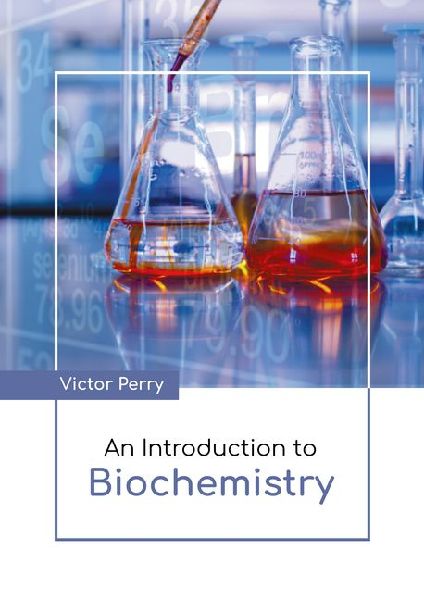 An Introduction to Biochemistry