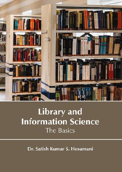 Library and Information Science: The Basics
