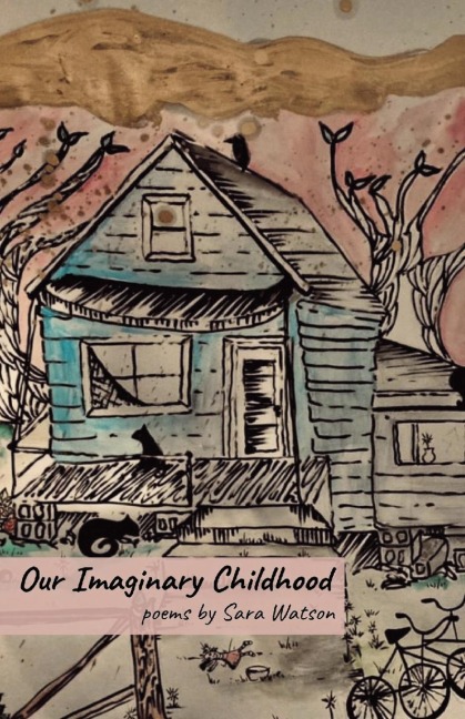 Our Imaginary Childhood
