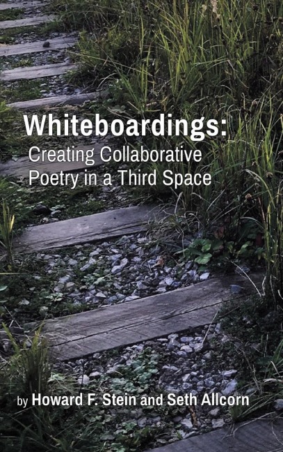 Whiteboardings: Creating Collaborative Poetry in a Third Space
