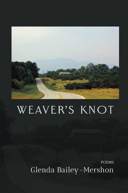 Weavers Knot: Poems