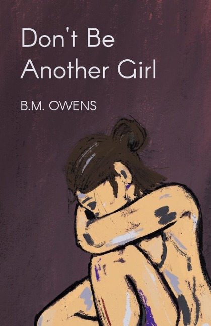 Dont Be Another Girl