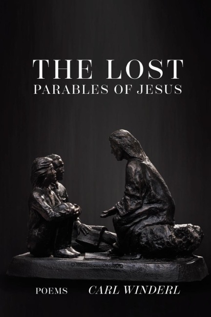 The Lost Parables of Jesus