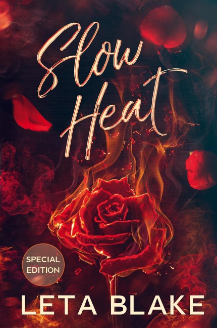 Slow Heat