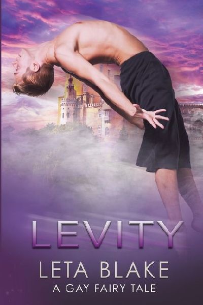 Levity: A Gay Fairy Tale