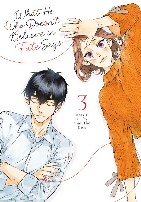 What He Who Doesnt Believe in Fate Says Vol. 3