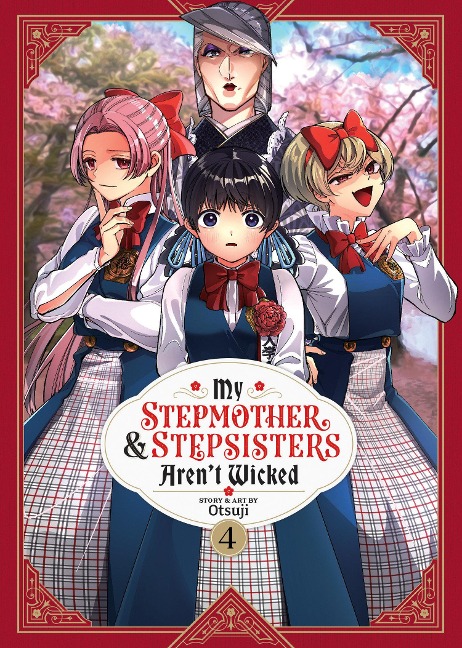 My Stepmother and Stepsisters Arent Wicked Vol. 4