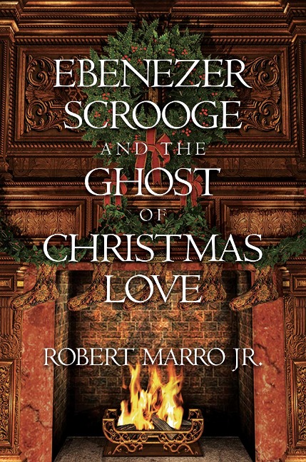 Ebenezer Scrooge and the Ghost of Christmas Love