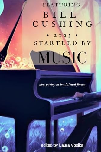 Startled by MUSIC 2023 New Poetry in Traditional Forms