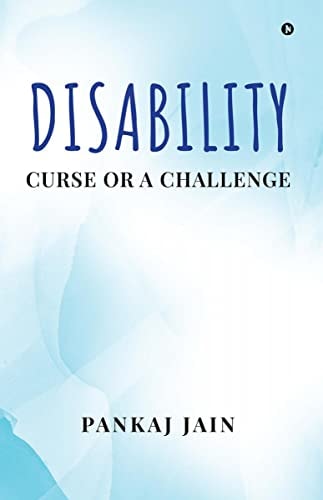 Disability - Curse Or a Challenge