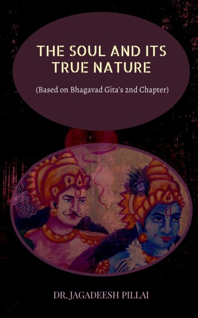 The Soul and Its True Nature