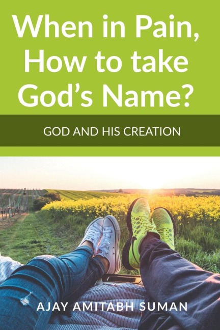 When in Pain, How to take Gods Name?