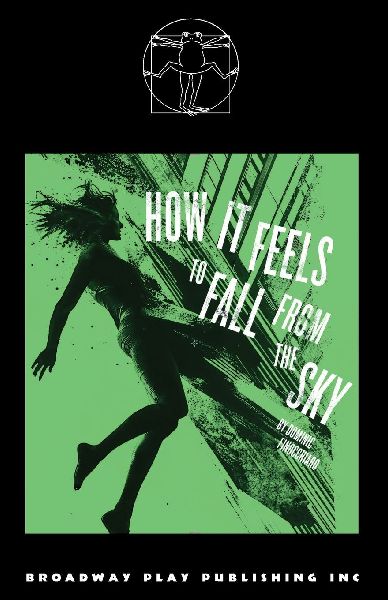 How It Feels To Fall From The Sky