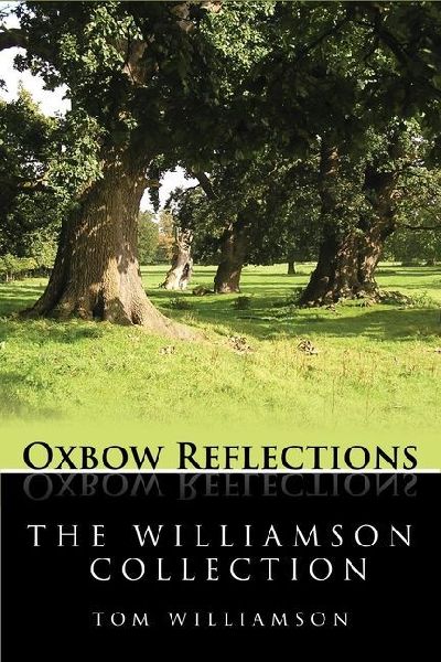 The Williamson Collection: Key Papers by Archaeologist and Historian Tom Williamson on the History and Development of the British Medieval Landscape