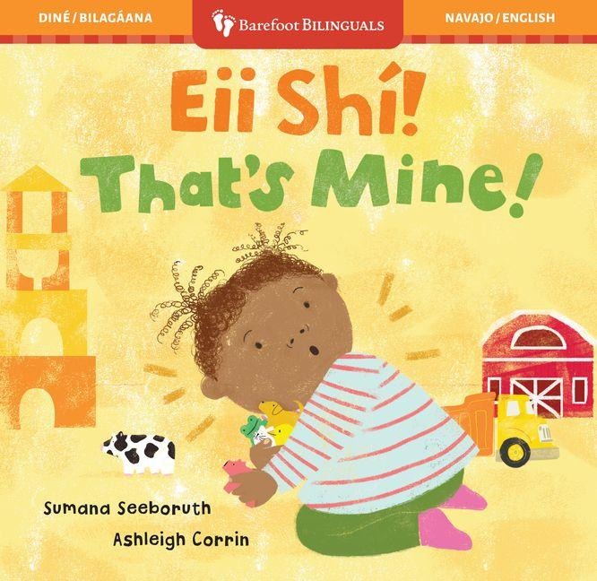 That's Mine! (Bilingual Navajo & English)
