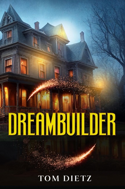 Dreambuilder: (The Soulsmith Trilogy)