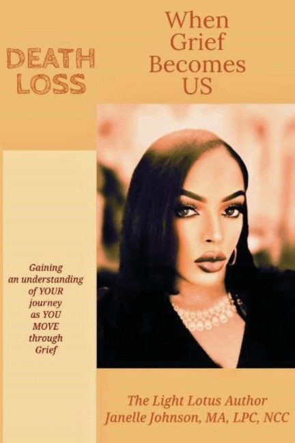 When Grief Becomes US: DEATH LOSS