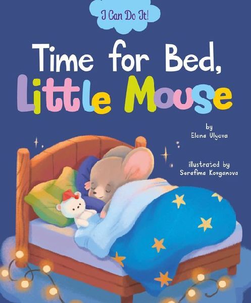 Time for Bed, Little Mouse