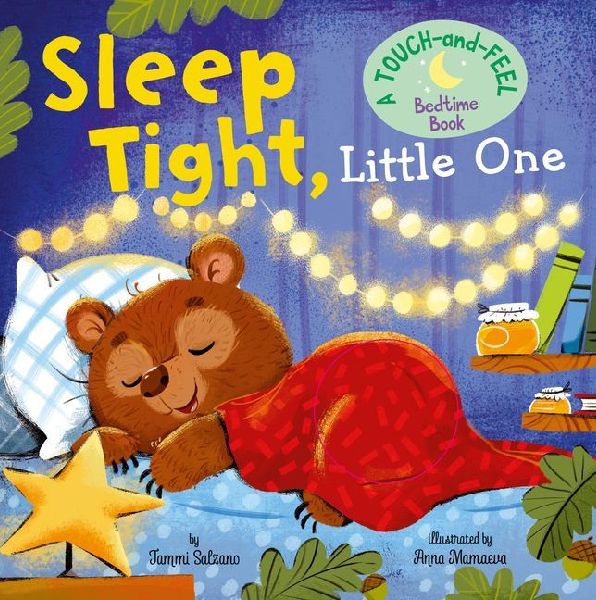 My First Touch and Feel: Sleep Tight, Little One