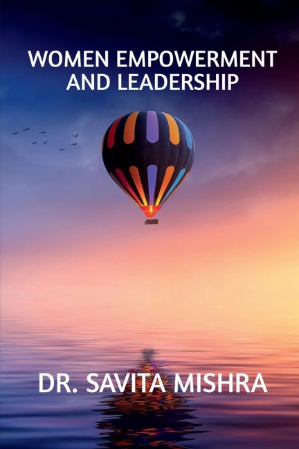 Women Empowerment and Leadership