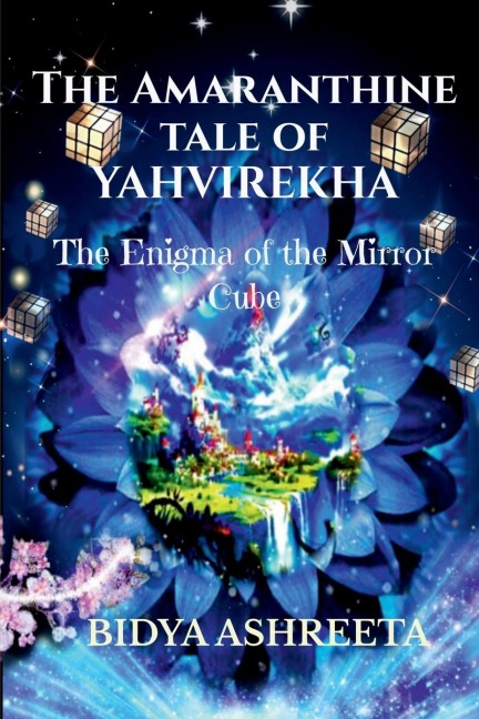 THE AMARANTHINE TALE OF  YAHVIREKHA