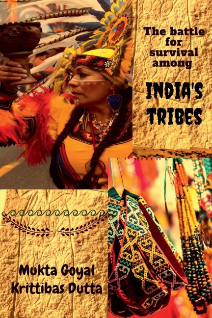 The battle for survival among Indias tribes