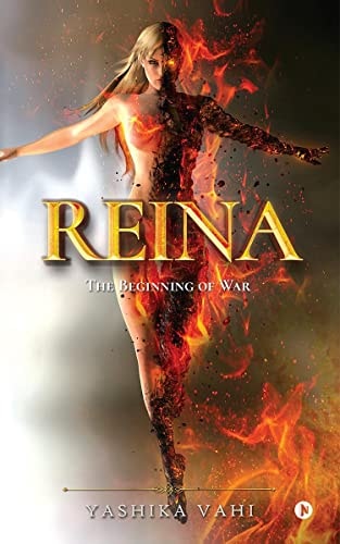 Reina The Beginning of War