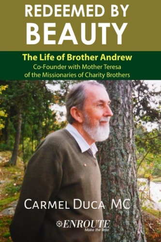 Redeemed by Beauty The Life of Brother Andrew