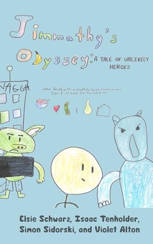 Jimmathy's Odyssey A Tale of Unlikely Heroes
