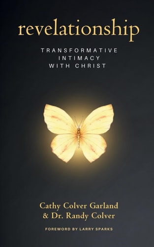 Revelationship Transformative Intimacy with Christ