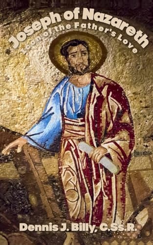 Joseph of Nazareth Icon of the Father's Love