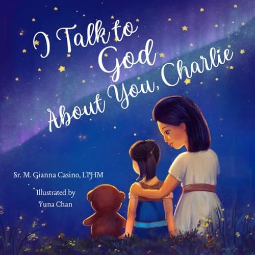 I Talk to God about You Charlie