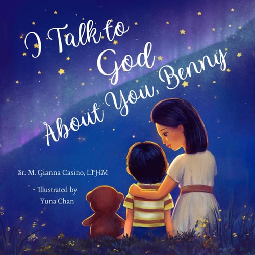 I Talk to God about You Benny