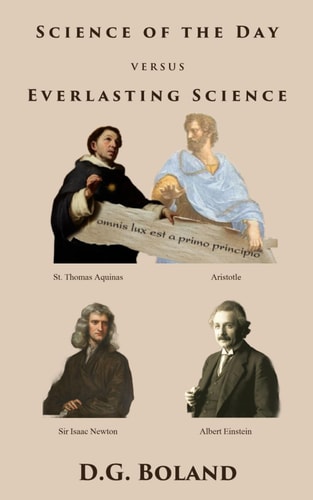 Science of the Day Versus Everlasting Science