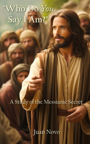 "Who Do You Say I Am?" A Study of the Messianic Secret