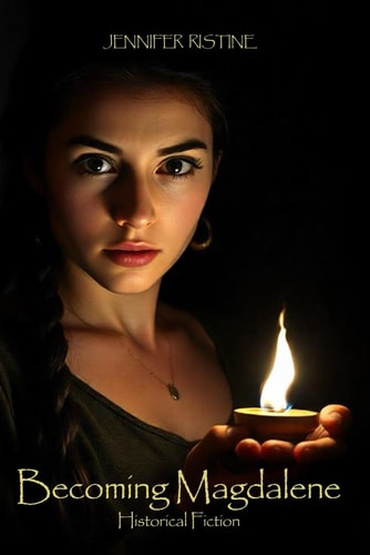 Becoming Magdalene The Transforming Journey of a Disciple