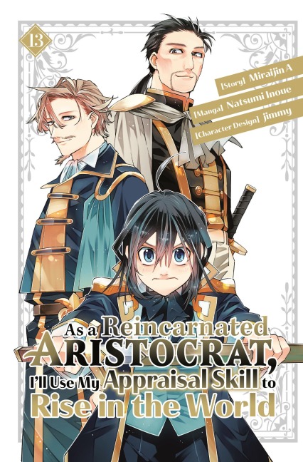As a Reincarnated Aristocrat, Ill Use My Appraisal Skill to Rise in the World 13 (manga)