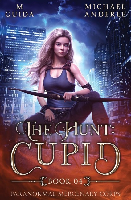 The Hunt: Cupid: Paranormal Mercenary Corps Book 4